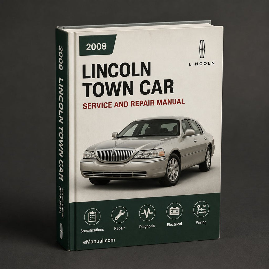 Lincoln Town Car 2008 Service-Reparatur-Werkstatthandbuch