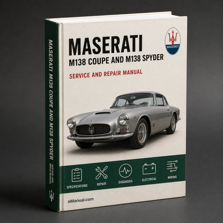 Maserati M138 Coupe and M138 Spyder Service Repair Manual