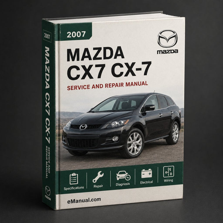 Mazda CX7 CX-7 2007 Service-Reparaturhandbuch