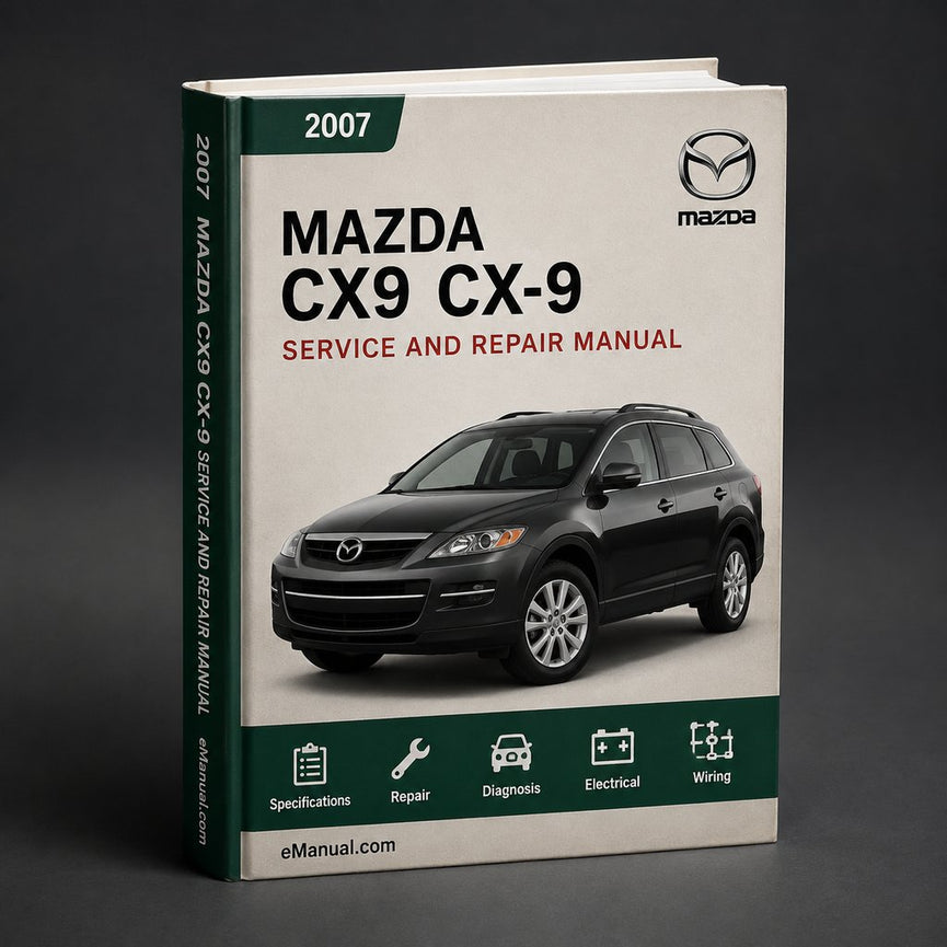 Mazda CX9 CX-9 2007-2012 Workshop Service Manual Repair