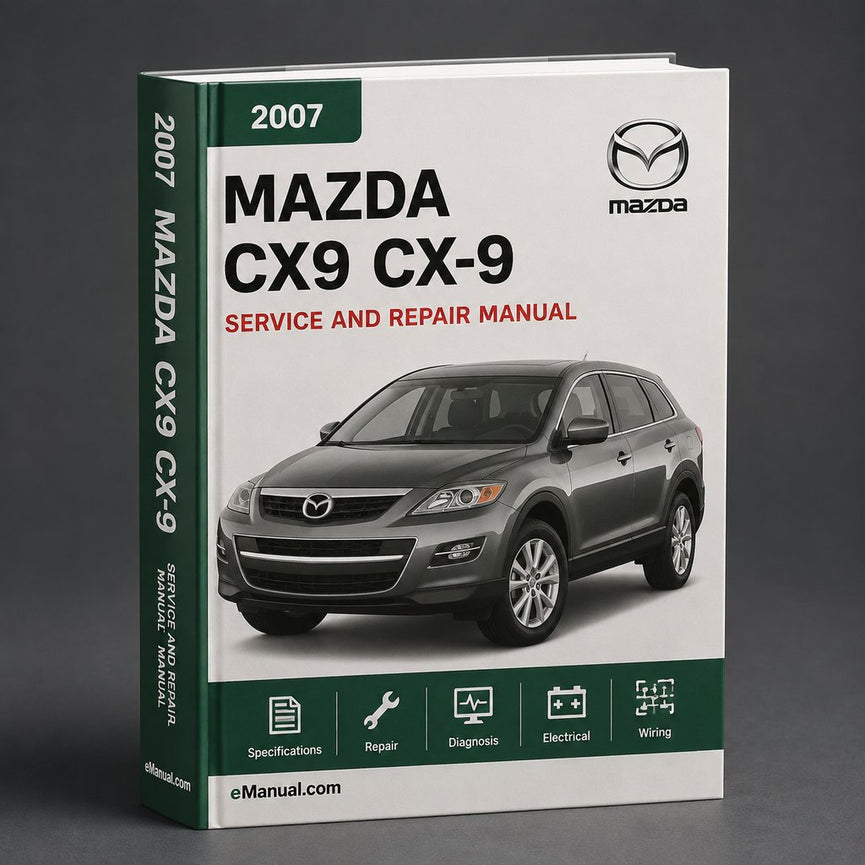 Mazda CX9 CX-9 2007 Repair Service Manual
