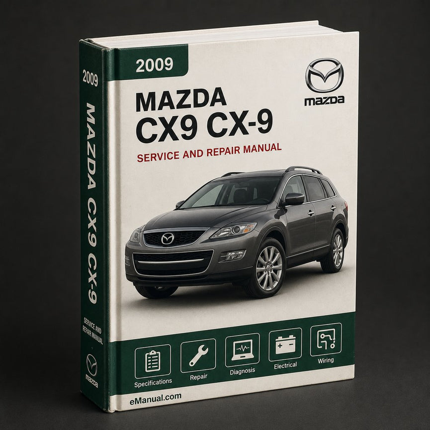Mazda CX9 CX-9 2009 Repair Service Manual