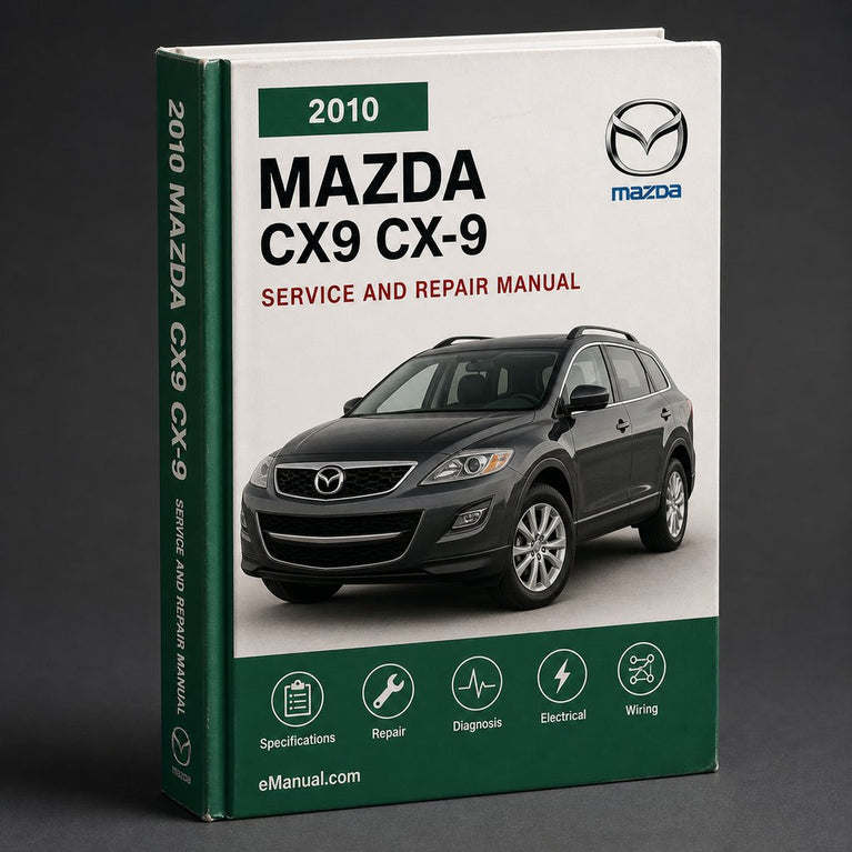 Mazda CX9 CX-9 2010 Repair Service Manual