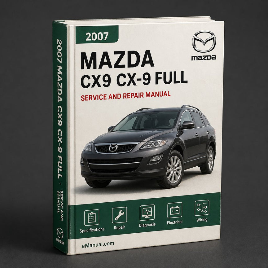 Mazda CX9 CX-9 2007-2012 Full Service Repair Manual