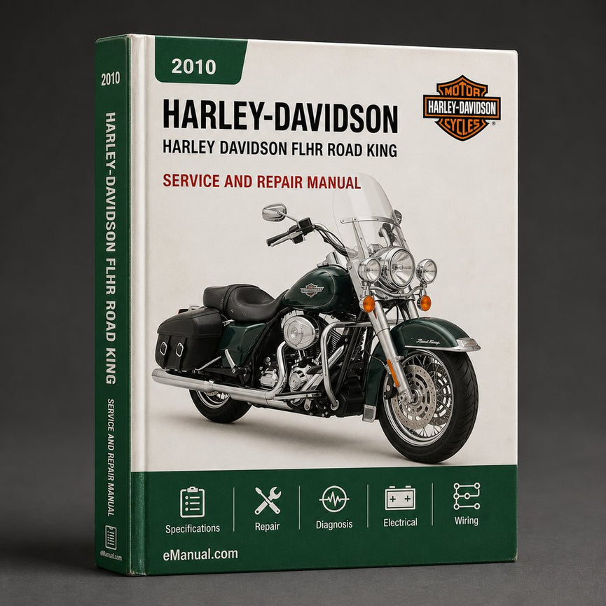 Harley Davidson FLHR Road King 2010 Factory Service Manual