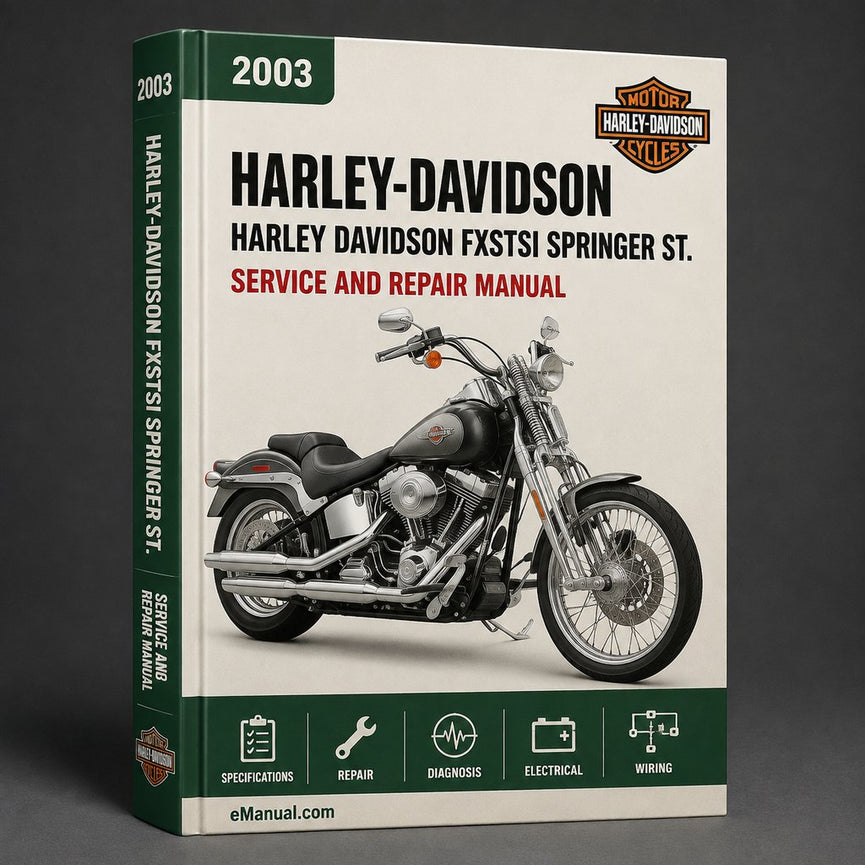 Harley Davidson FXSTSI Springer ST 2003 Repair Servce Manual
