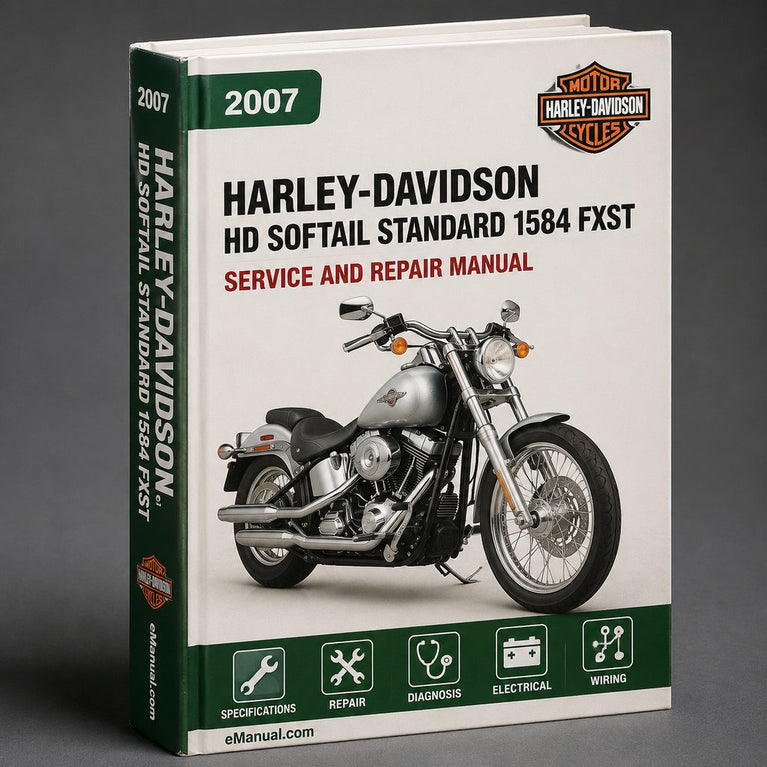 HD SOFTAIL STAndARD 1584 FXST 2007-2011 BIKE Workshop Manual