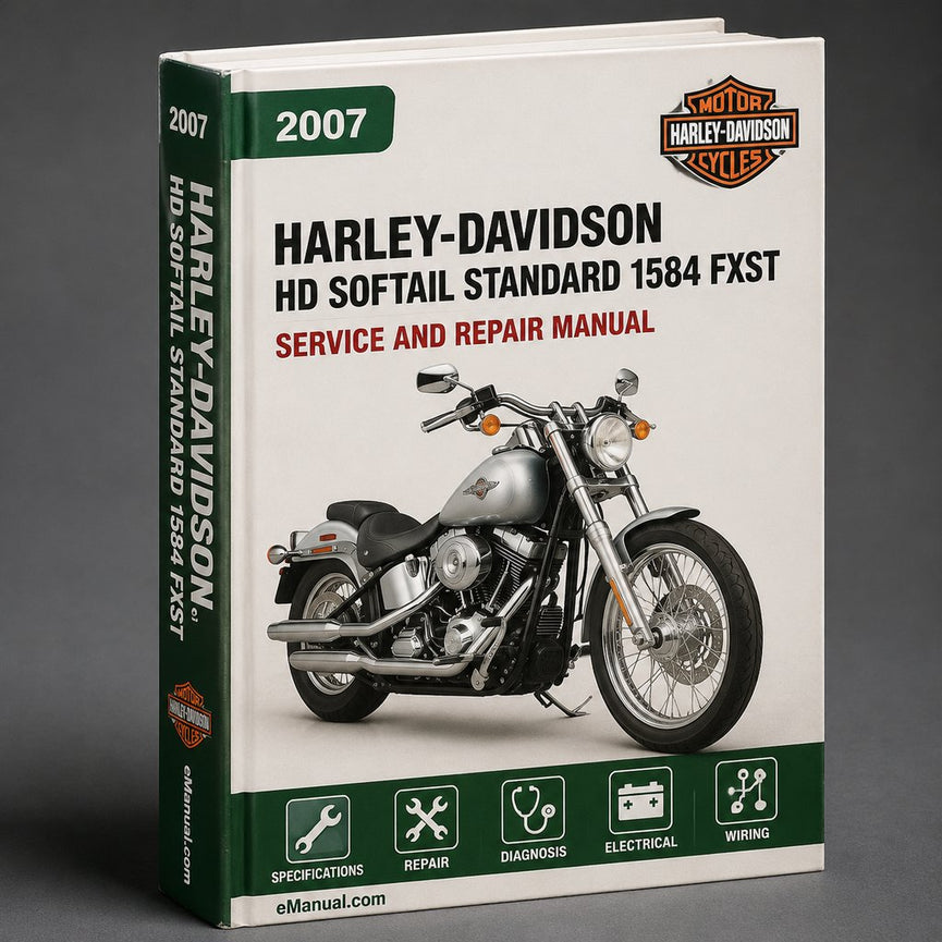 HD SOFTAIL STAndARD 1584 FXST 2007-2011 BIKE Workshop Manual