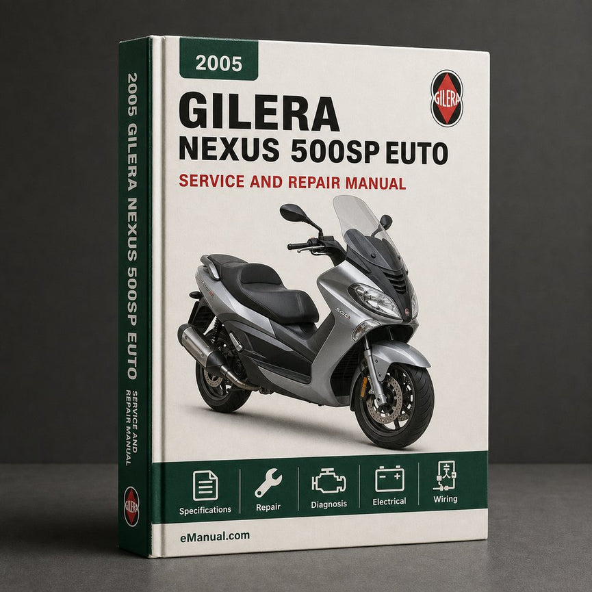 2005-2007 Gilera Nexus 500SP Euto 3 Werkstatt-Service-Reparaturhandbuch 2005 2006 2007