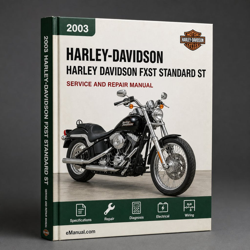 Harley Davidson FXST Standard ST Softail 2003 Service Repair Manual