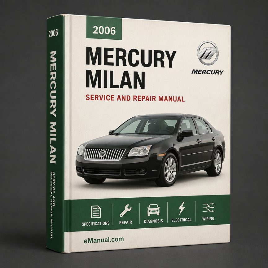 MERCURY MILAN 2006-2009 Service Repair Manual