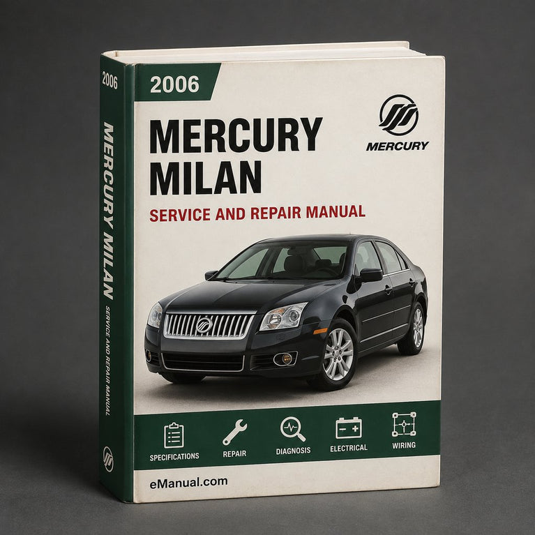 Mercury Milan 2006-2009 Workshop Service Repair Manual