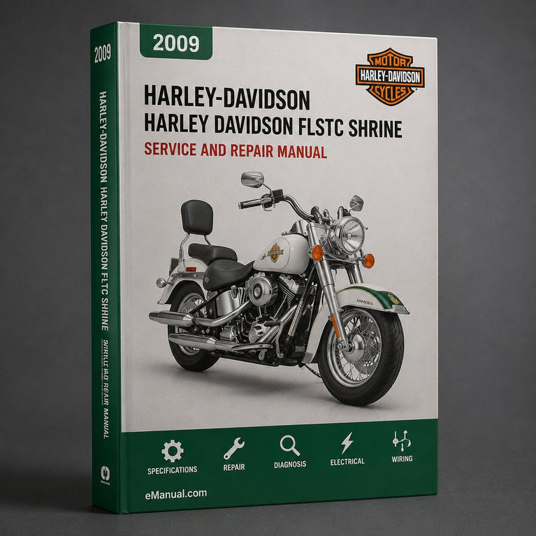 Harley Davidson FLSTC Shrine 2009 Service Repair Manual