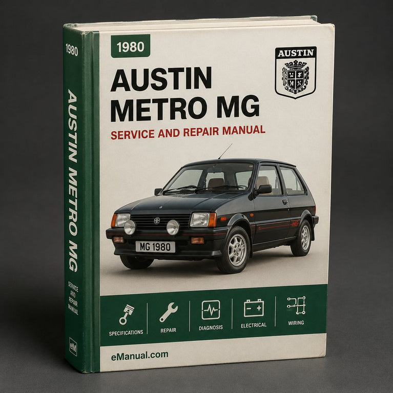 AUSTIN METRO MG Service Repair Workshop Manual 1980-1990