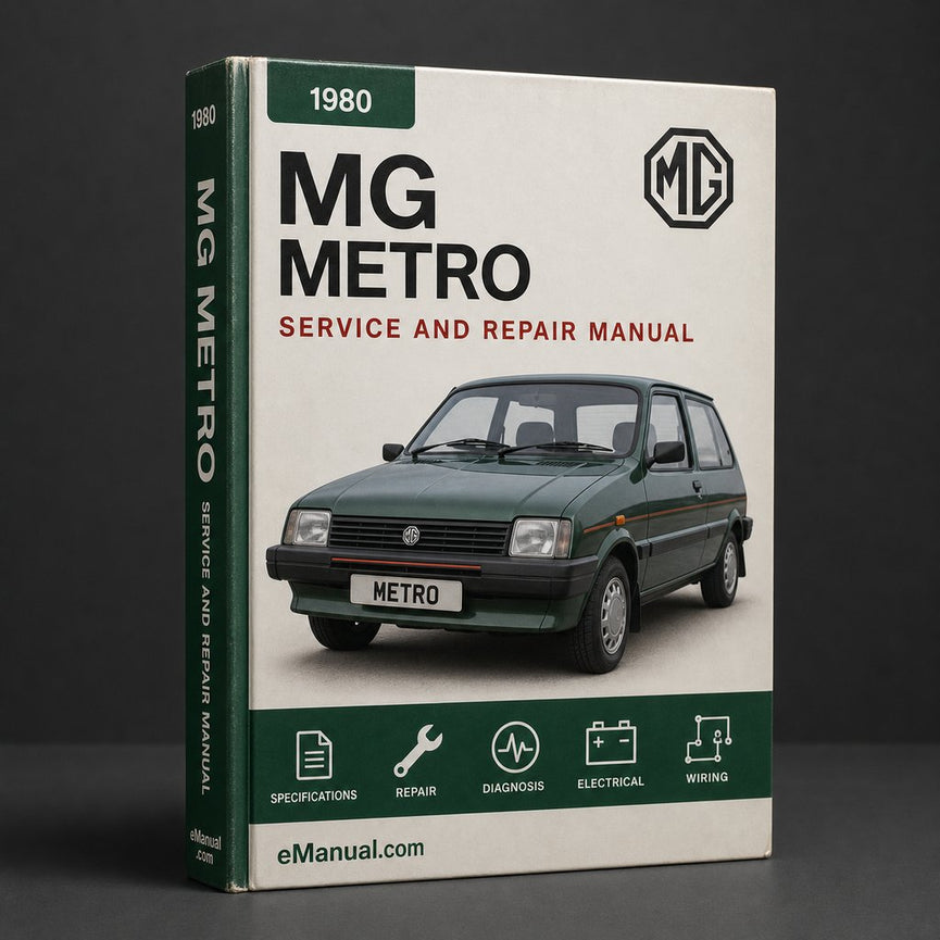 MG METRO 1980-1997 Service Repair Manual