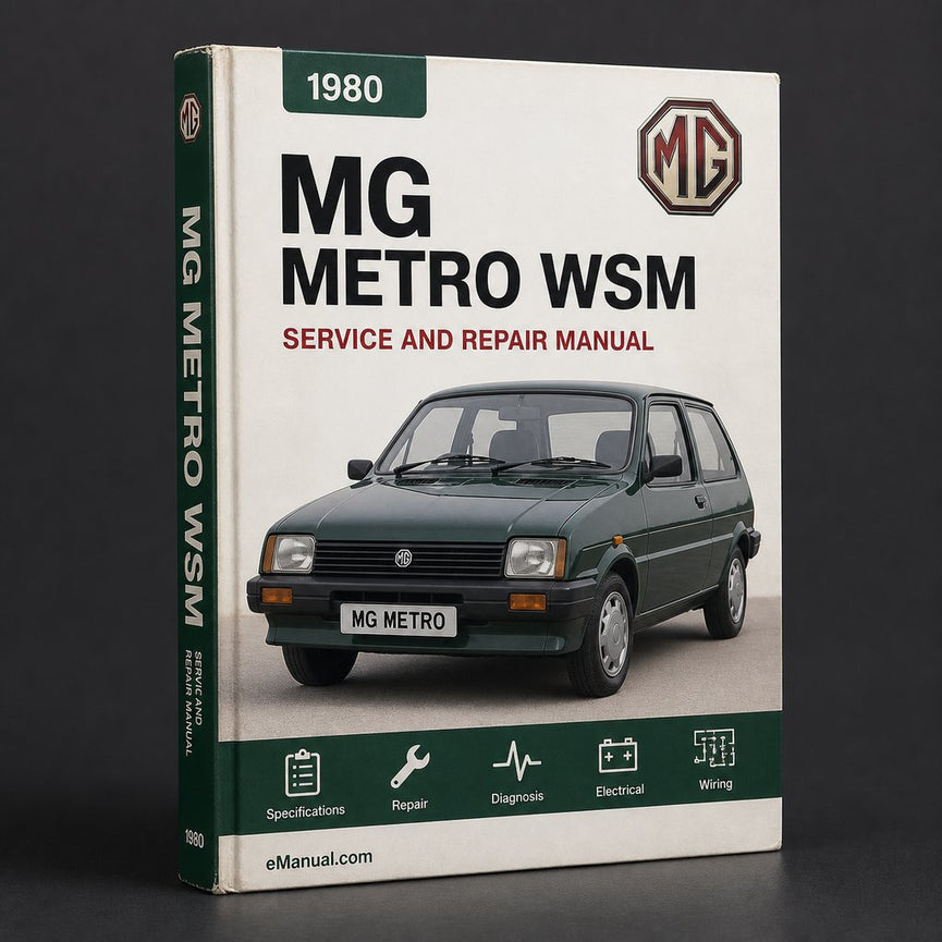 MG Metro 1980-1990 WSM Service Manual Repair