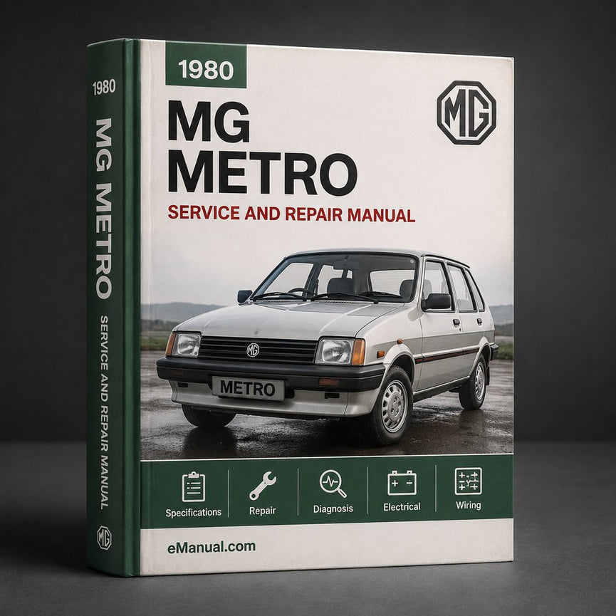 MG Metro 1980-1990 Workshop Service Repair Manual