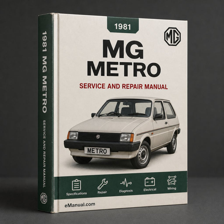 MG Metro 1981 Workshop Service Repair Manual