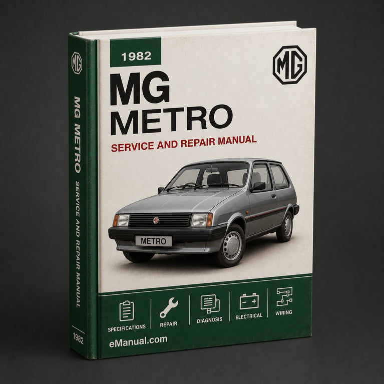 MG Metro 1982 Workshop Service Repair Manual