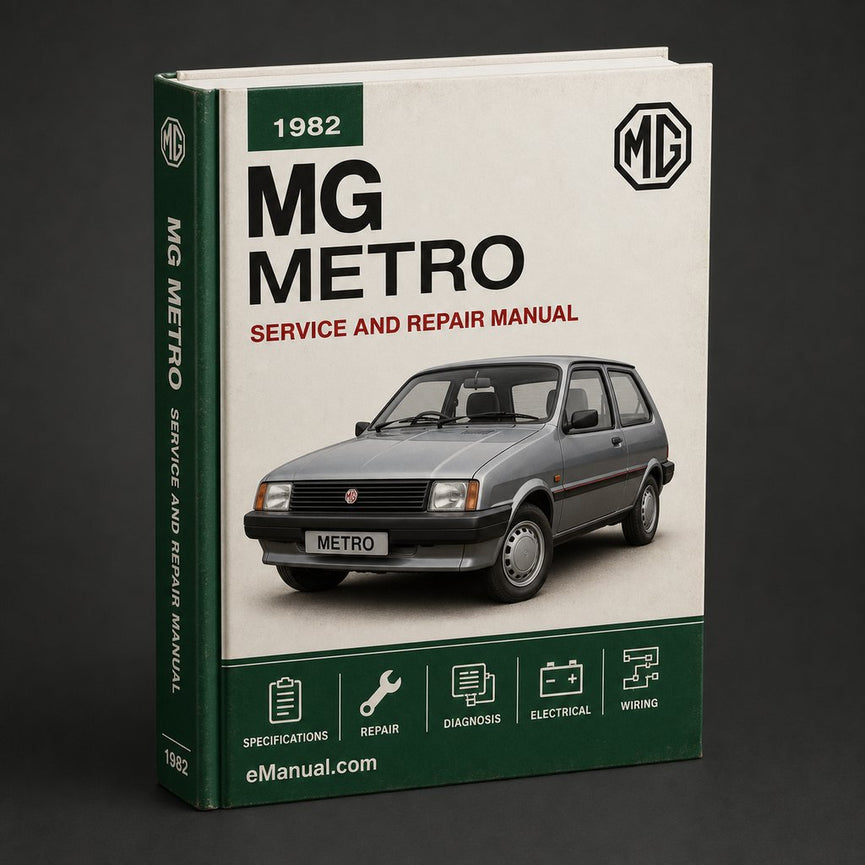 MG Metro 1982 Workshop Service Repair Manual