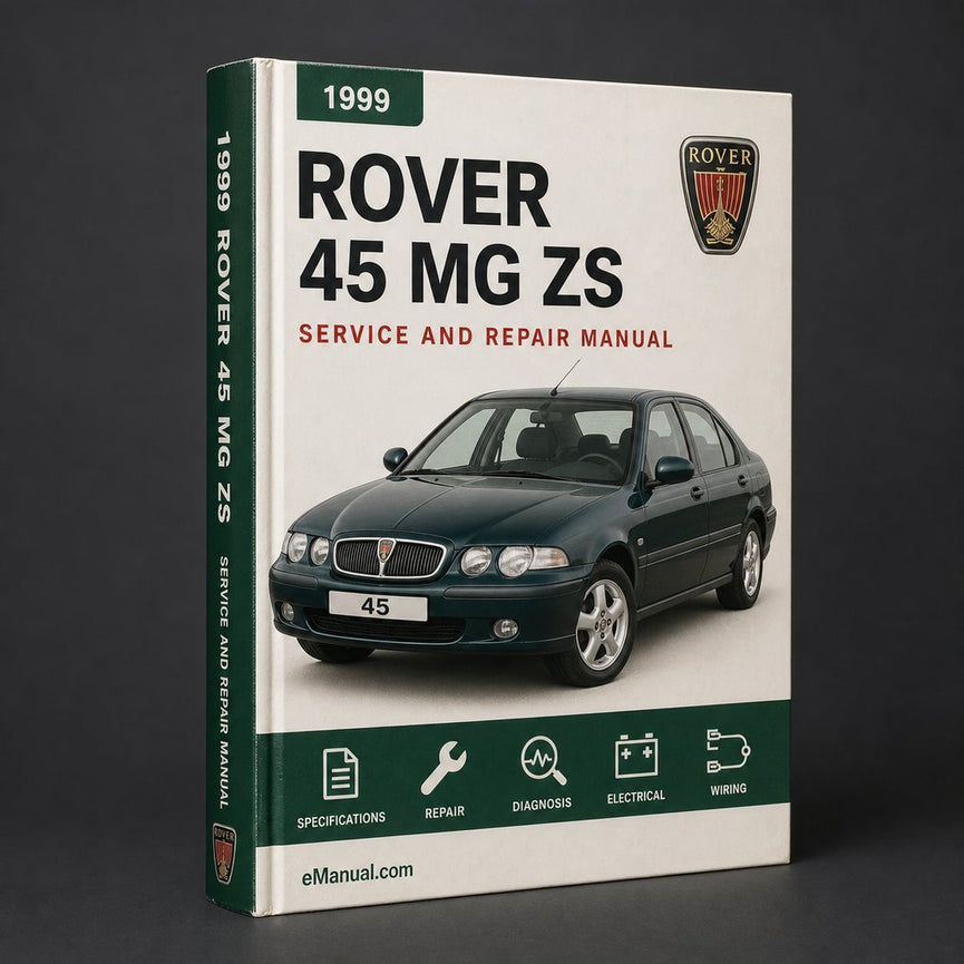 Rover 45 MG ZS 1999-2005 Service Repair Workshop Manual