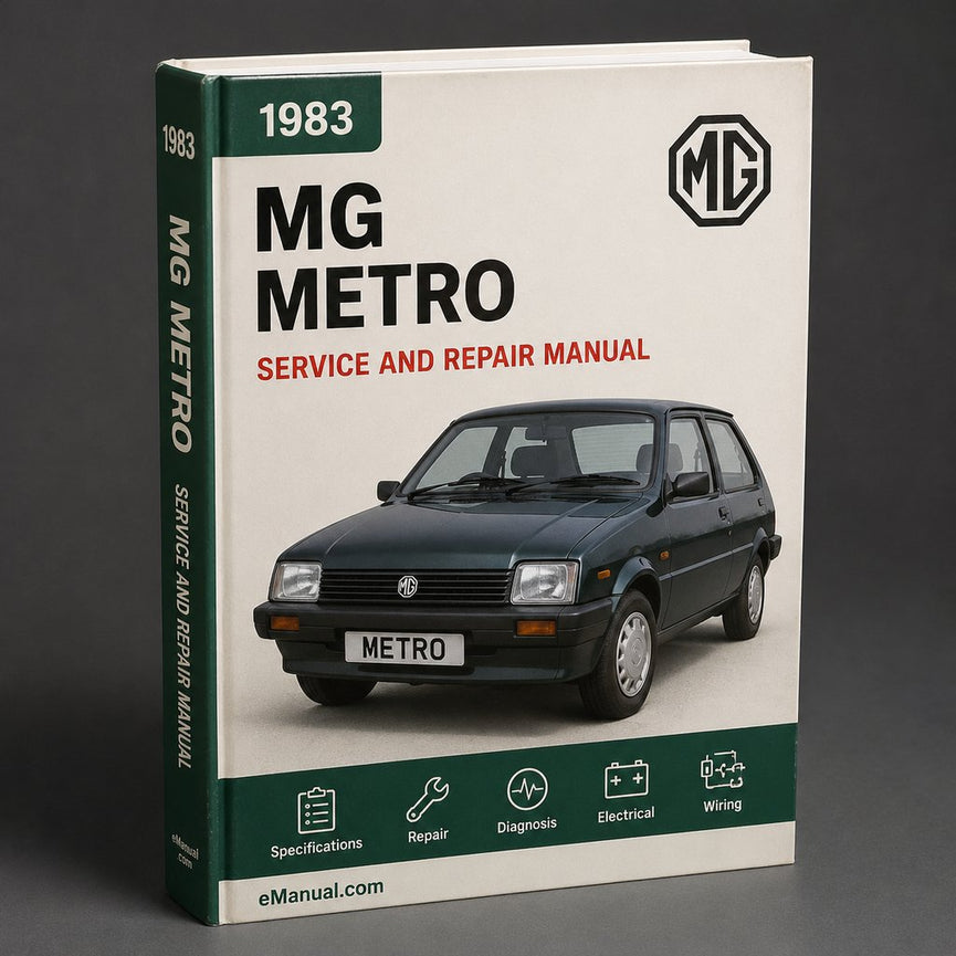 MG Metro 1983 Workshop Service Repair Manual