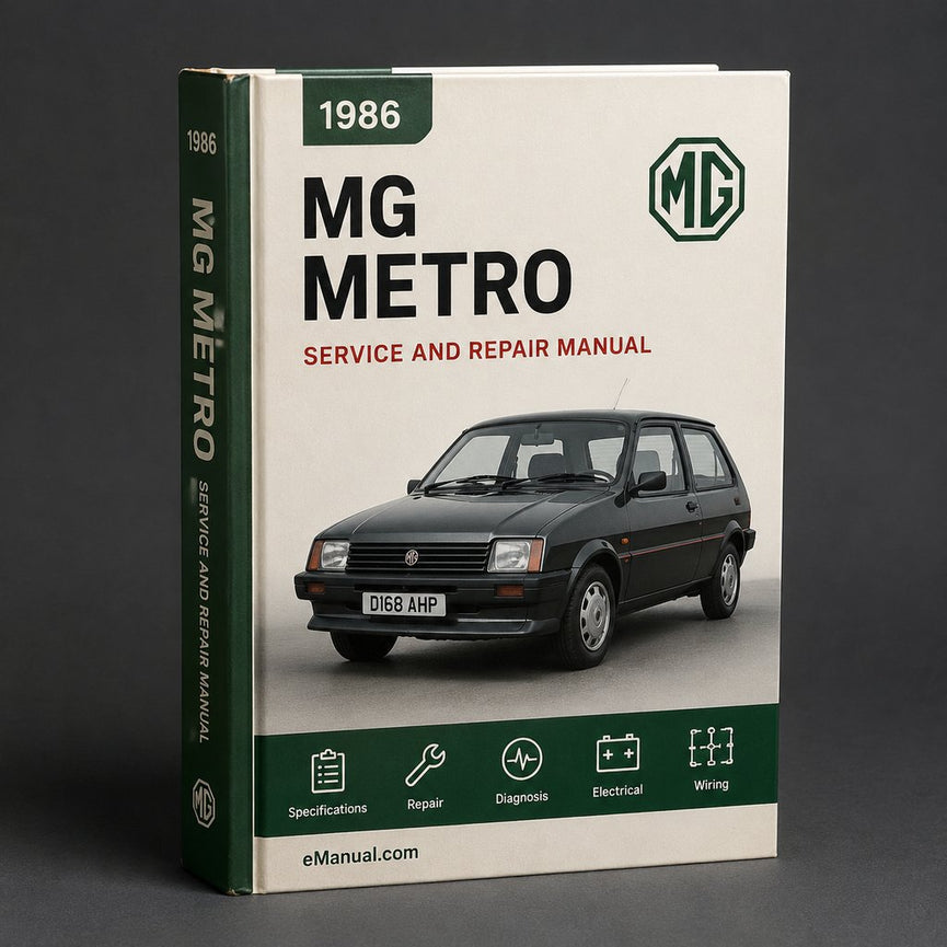 MG Metro 1986 Workshop Service Repair Manual