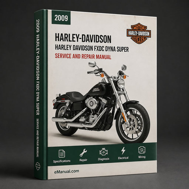 Harley Davidson FXDC Dyna Super Glide Custom 2009 Manual