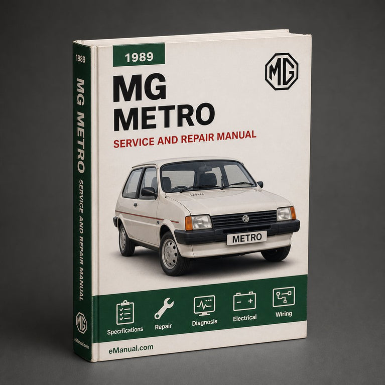 MG Metro 1989 Workshop Service Repair Manual