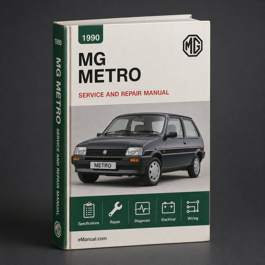 MG Metro 1990 Workshop Service Repair Manual