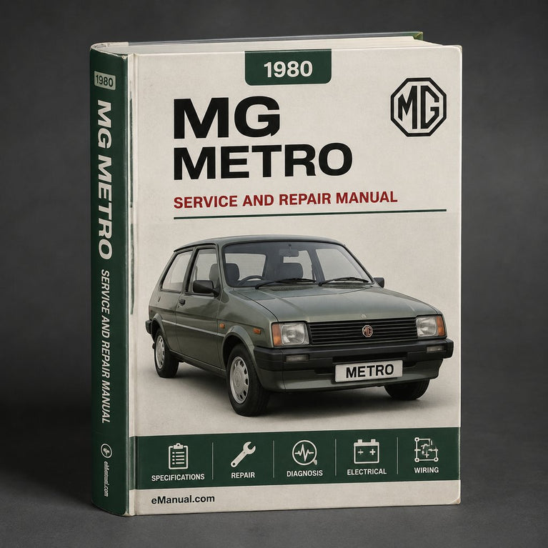 MG Metro 1980-1990 Best Service Repair Manual