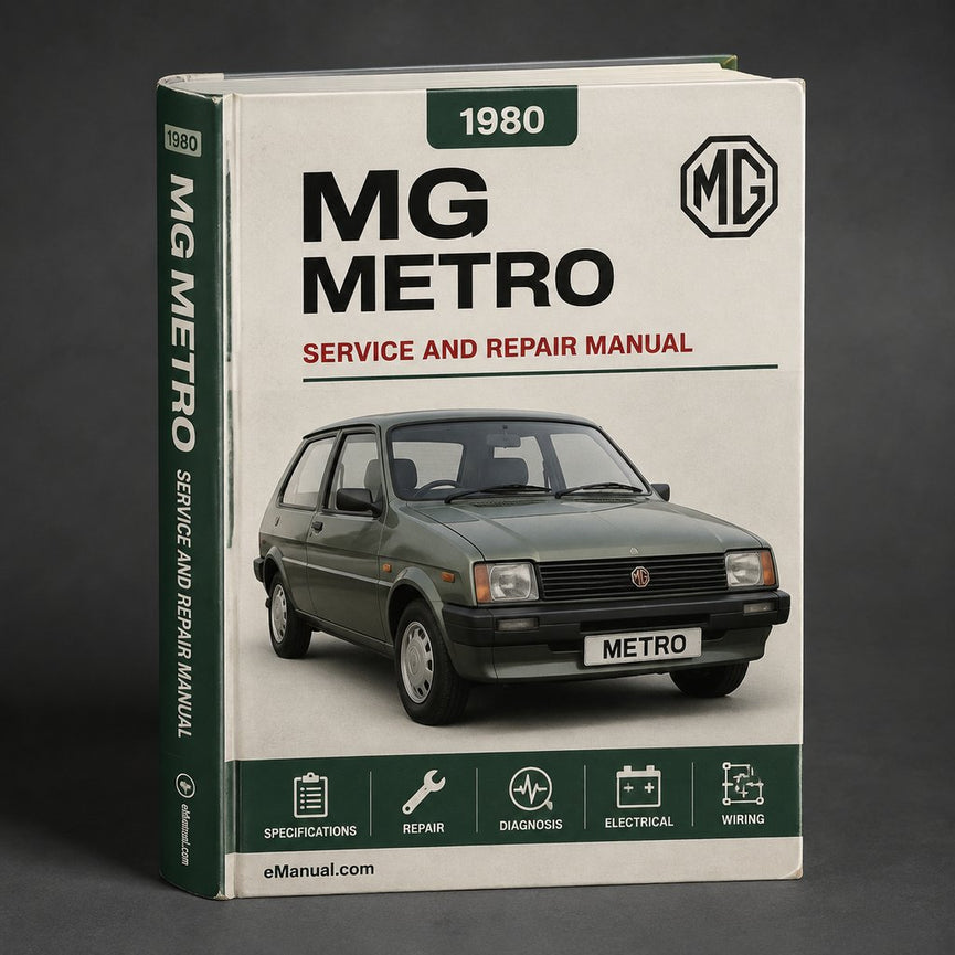 MG Metro 1980-1990 Best Service Repair Manual