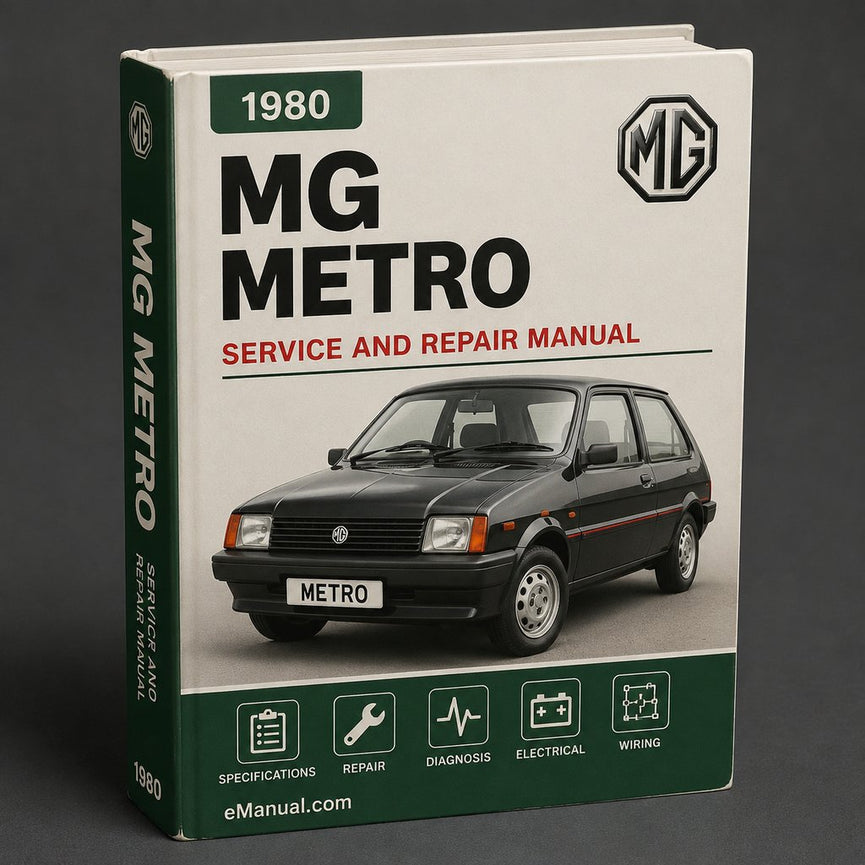 MG Metro 1980-1990 Service Repair Workshop Manual