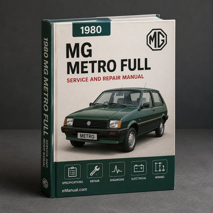 MG Metro 1980-1990 Full Service Repair Manual