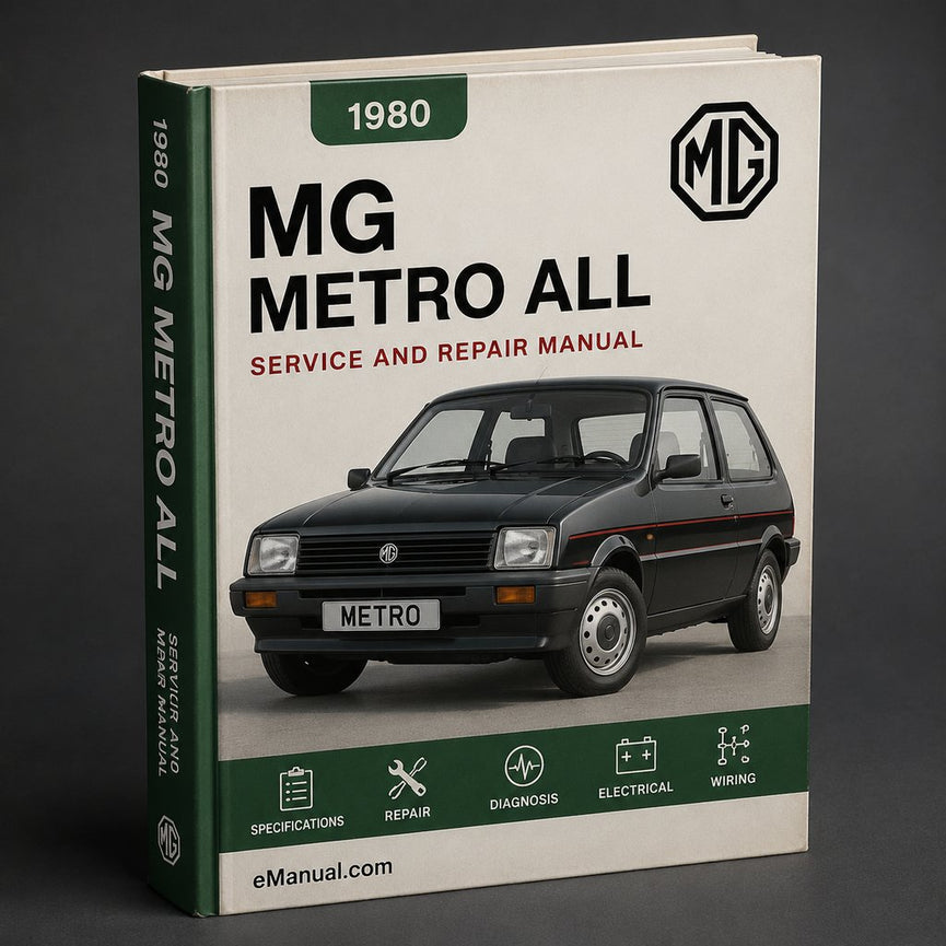 MG Metro 1980-1990 All Service Repair Manual