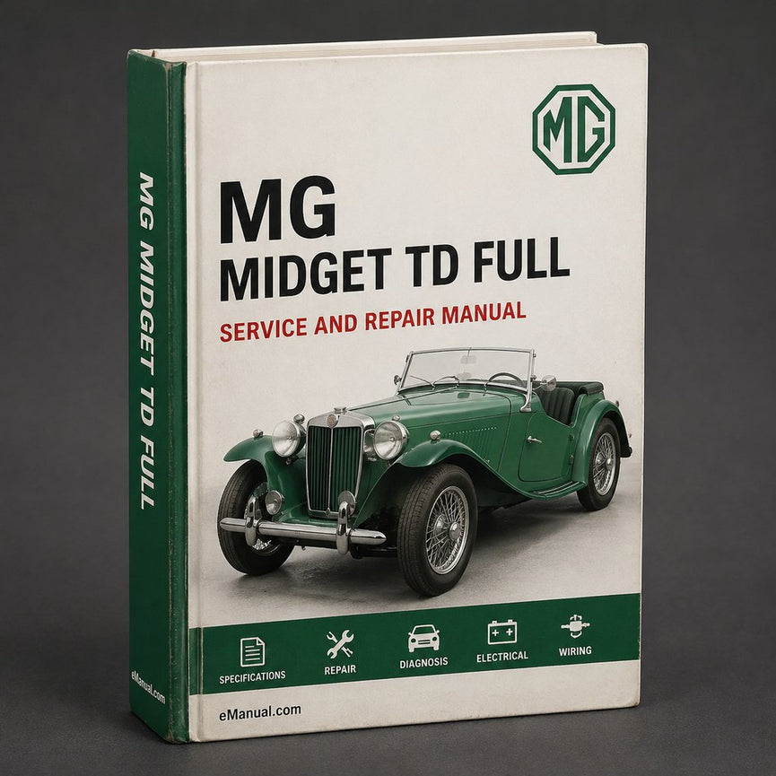 MG Midget TD Full Service & Repair Manual