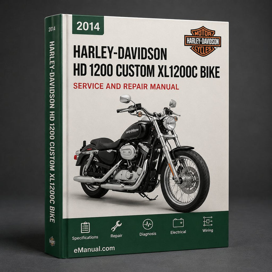 HD 1200 Custom XL1200C BIKE 2014-17 Workshop Service Repair Manual
