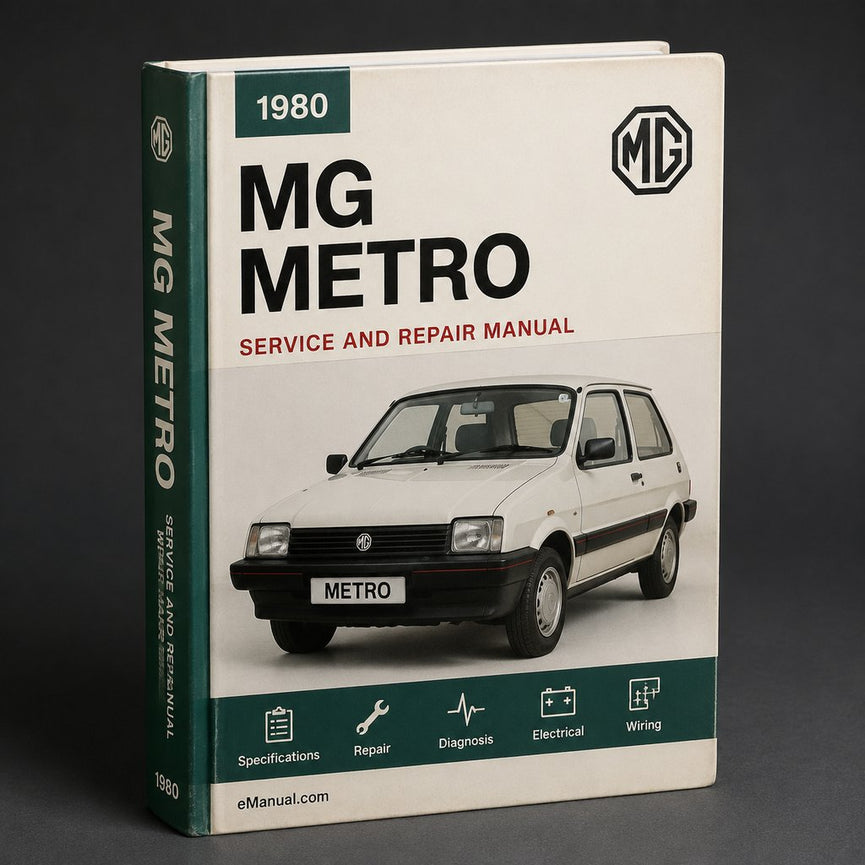 MG Metro 1980-1990 Factory Service Repair Manual
