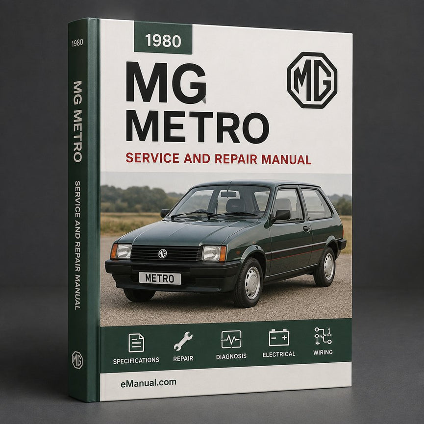MG 1980-1990 Metro Workshop Service Repair Manual