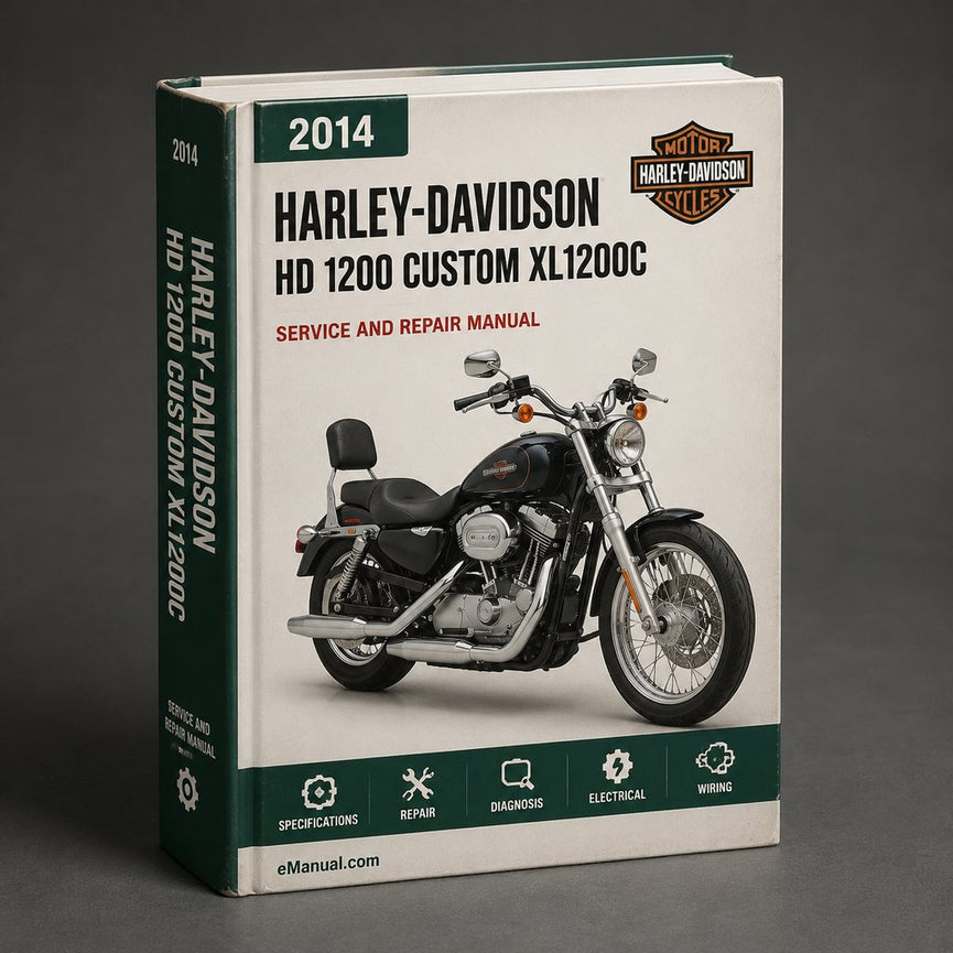 HD 1200 Custom XL1200C 2014-2017 Workshop Service Repair Manual