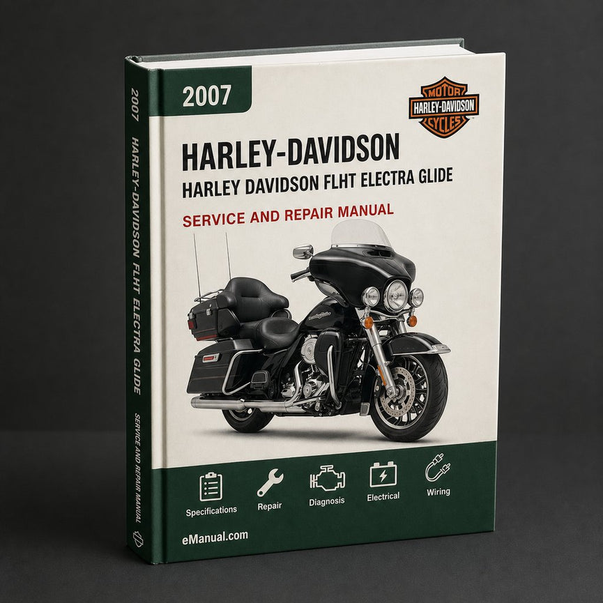Harley Davidson FLHT ELECTRA GLIDE STAndARD 2007 Service MAN