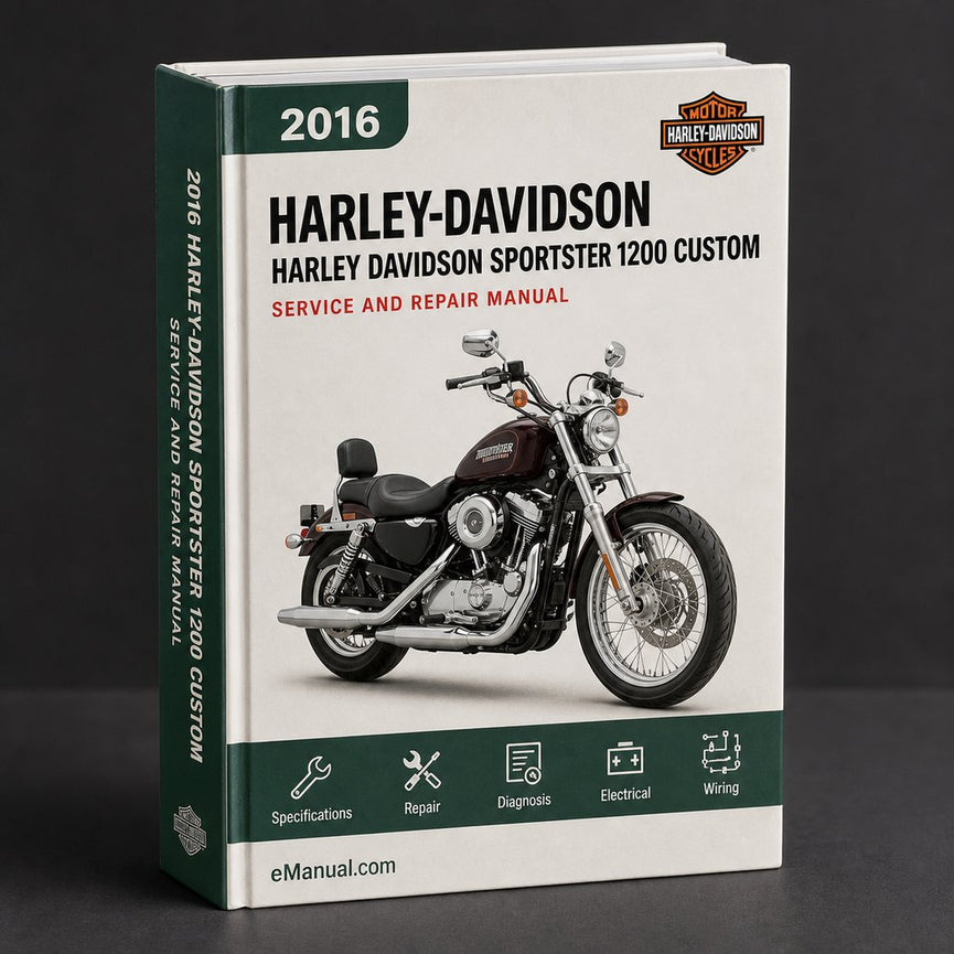 Harley Davidson SPORTSTER 1200 Custom LIMITED A 2016 Service Repair Manual