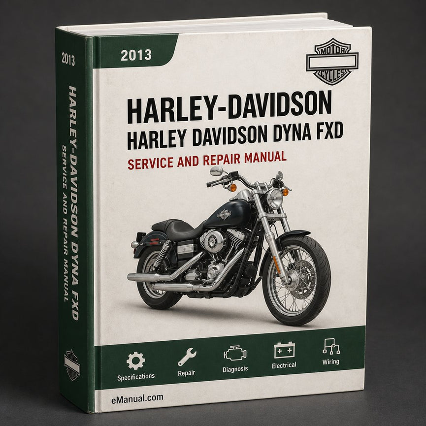 Harley Davidson Dyna FXD 2013 Repair Service Manual