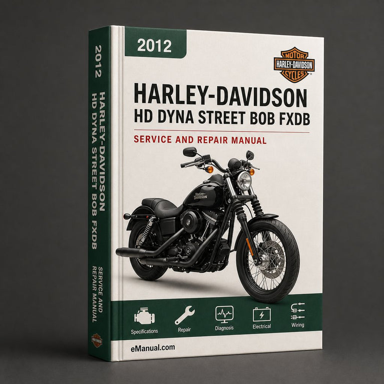 HD DYNA STREET BOB FXDB 2012-2016 Workshop Service Repair Manual