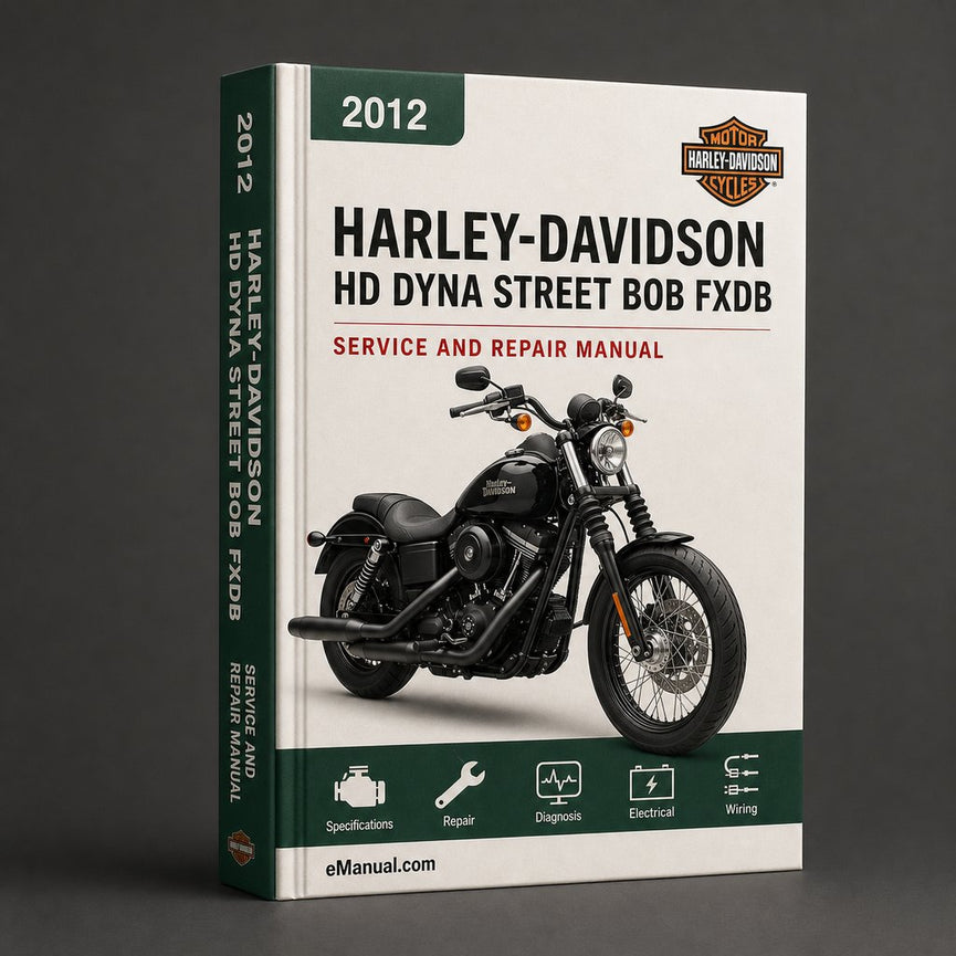 HD DYNA STREET BOB FXDB 2012-2016 Workshop Service Repair Manual