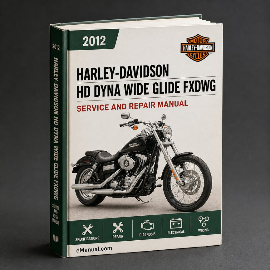 HD DYNA WIDE GLIDE FXDWG 2012-2016 Workshop Service Repair Manual