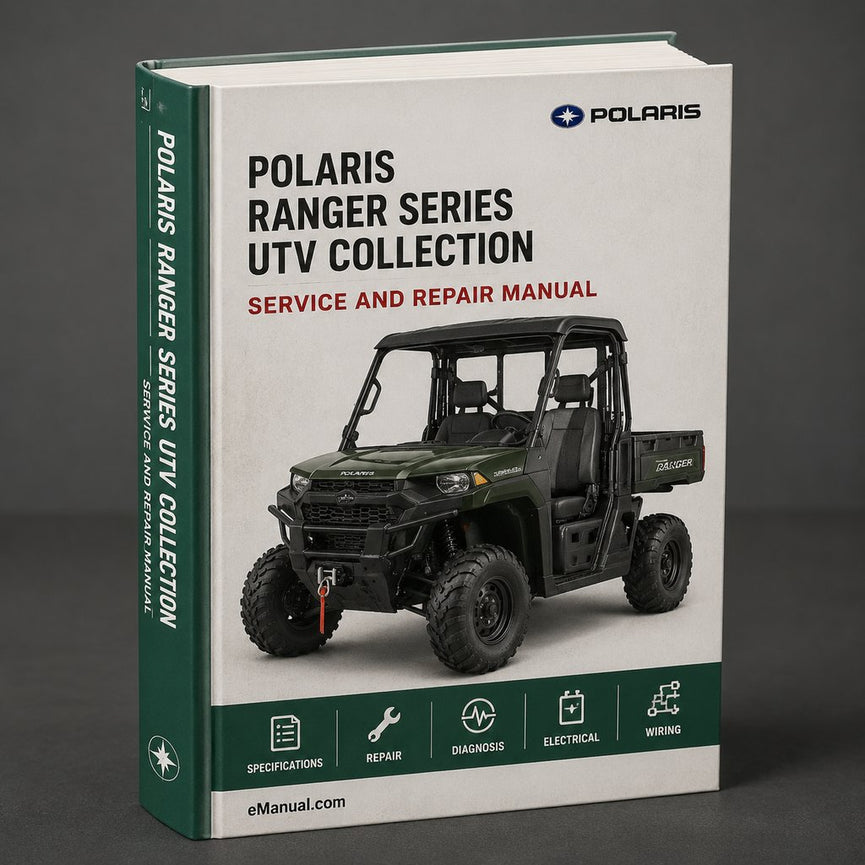 Polaris Ranger Series UTV Workshop Repair Service Manual Collection