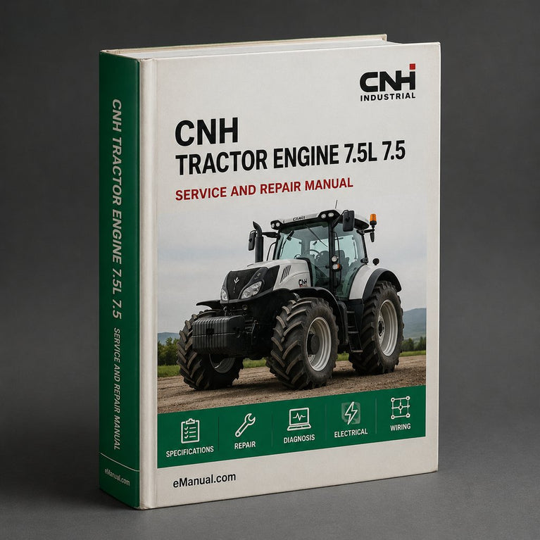 TRACTOR Engine Manual 7.5L 7.5 CNH Workshop Repair Service Manual