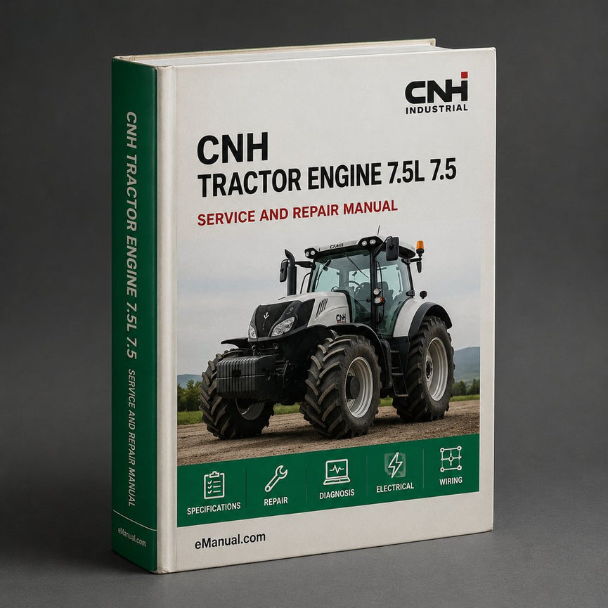 TRACTOR Engine Manual 7.5L 7.5 CNH Workshop Repair Service Manual