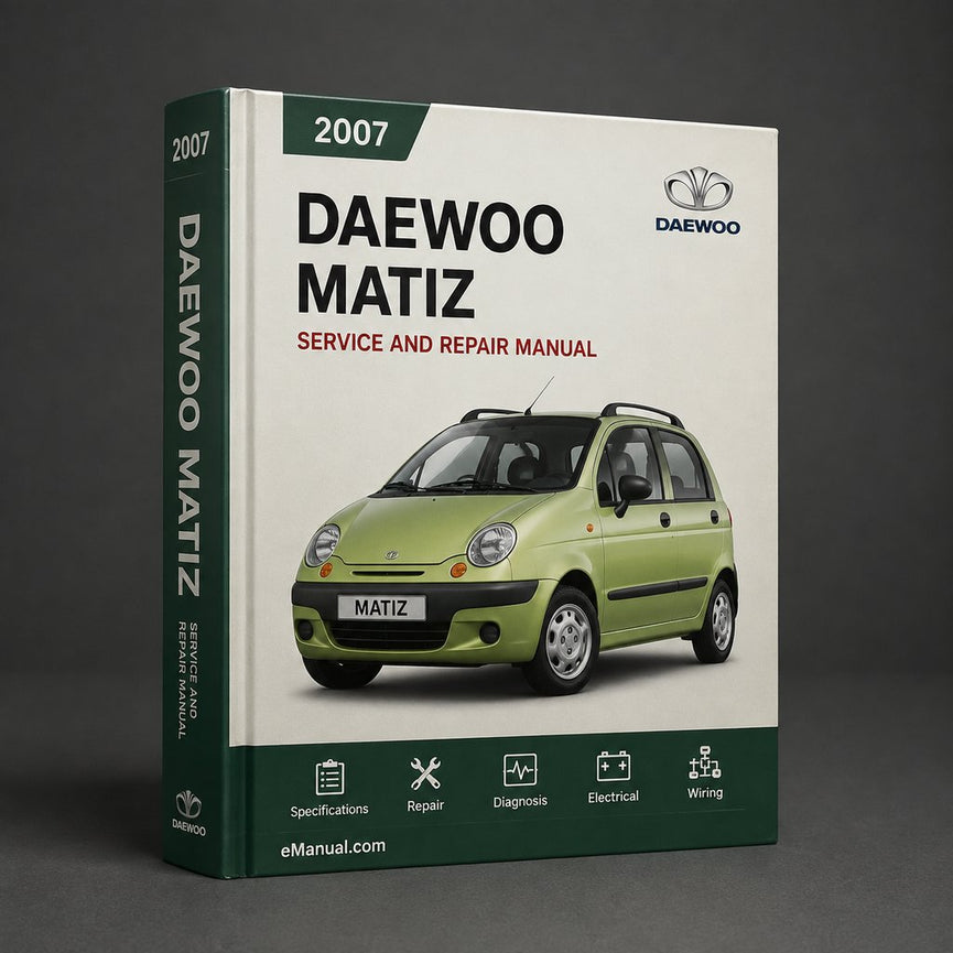Daewoo Matiz 2007 Repair Service Manual